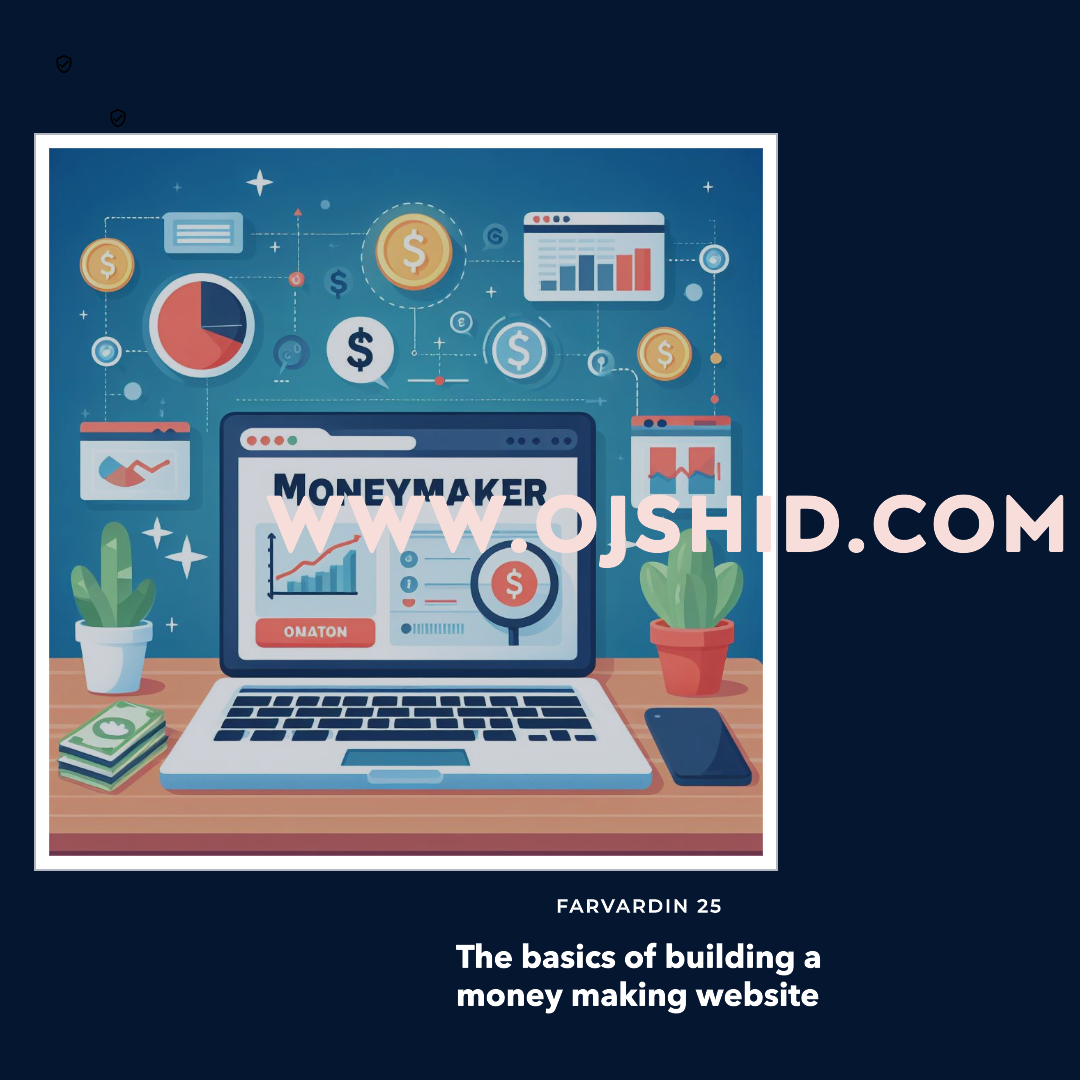 اصول ساخت یک وب سایت پول ساز - وب سایت پول ساز
